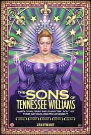 The Sons of Tennessee Williams - лучший фильм в фильмографии Mike Moreau