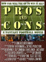 Pros and Cons: A Fantasy Football Movie из фильмографии ЛиЭнн Локен в главной роли.