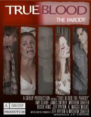 True Blood: The Parody Movie из фильмографии Эми Клер в главной роли.