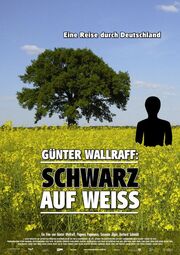 Günter Wallraff - Schwarz auf weiß из фильмографии Фредерик Уолкер в главной роли.