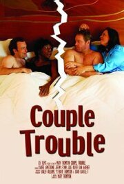 Couple Trouble - лучший фильм в фильмографии Джоли В. Оливер