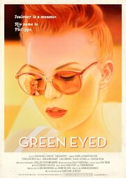 Green Eyed - лучший фильм в фильмографии Lauren Rose Beck