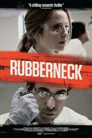 Rubberneck из фильмографии Гарт Донован в главной роли.