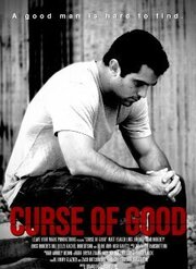 Curse of Good - лучший фильм в фильмографии Брайан Чжан