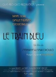 Le Train Bleu - лучший фильм в фильмографии Christophe Chêne