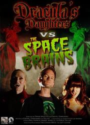 Dracula's Daughters vs. the Space Brains из фильмографии Теллер в главной роли.