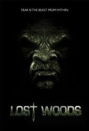 Lost Woods - лучший фильм в фильмографии Cody James