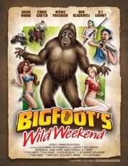 Bigfoot's Wild Weekend - лучший фильм в фильмографии Laura Remington Jacob