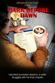 Dark Before Dawn из фильмографии Грег Сабо в главной роли.