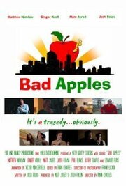 Bad Apples - лучший фильм в фильмографии Трей Митчелл