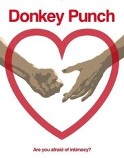 Donkey Punch из фильмографии Кеннет Хьюз в главной роли.