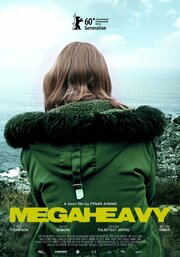 Megaheavy из фильмографии Сара Боберг в главной роли.