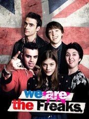 We Are the Freaks из фильмографии Джастин Эдгар в главной роли.