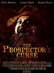 The Prospector's Curse - лучший фильм в фильмографии Девин Апхэм