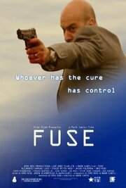 Fuse из фильмографии Jason Scarbrough в главной роли.