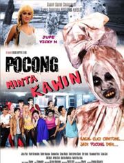 Pocong minta kawin из фильмографии Джулия Перес в главной роли.