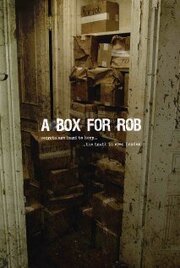 A Box for Rob - лучший фильм в фильмографии Лиза Гофорт