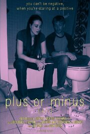 Plus or Minus (+/-) - лучший фильм в фильмографии Мэри Мэтер