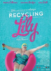 Recycling Lily из фильмографии Sophie Blöchlinger в главной роли.