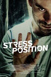 Stress Position - лучший фильм в фильмографии Kevin Koltai