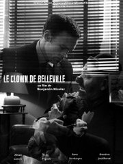 Le clown de Belleville - лучший фильм в фильмографии Бенжамин Николас