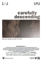 Carefully Descending - лучший фильм в фильмографии Carol Rasaphangthong