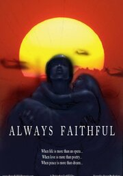 Always Faithful из фильмографии Hossein Mardani в главной роли.