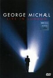 George Michael: Live in London - лучший фильм в фильмографии Alan Traquair