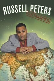 Russell Peters: Outsourced - лучший фильм в фильмографии Клэйтон Питерс