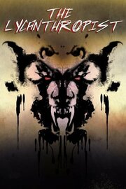 The Lycanthropist из фильмографии Бо Кейстер в главной роли.