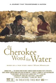 The Cherokee Word for Water из фильмографии Райкер Салазар в главной роли.