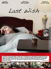 Last Wish - лучший фильм в фильмографии Ричард Орландо