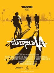 To Live & Ride in L.A. из фильмографии Дон Уорд в главной роли.