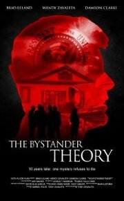 The Bystander Theory - лучший фильм в фильмографии Лара Райт