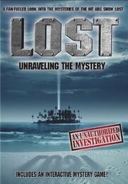 Lost: Unraveling the Mystery из фильмографии Ричард Халперн в главной роли.