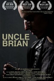 Uncle Brian - лучший фильм в фильмографии Nicole Tiraborelli