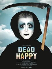 Dead Happy - лучший фильм в фильмографии Дэвид Лемон