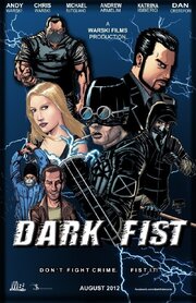 Dark Fist - лучший фильм в фильмографии Chris Warski