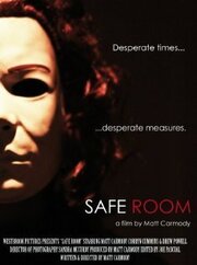 Safe Room из фильмографии Дрю Пауэлл в главной роли.