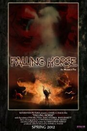 Falling Horse из фильмографии Рэйчел Финэн в главной роли.