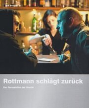 Rottmann schlägt zurück - лучший фильм в фильмографии Биргит Гоернбок