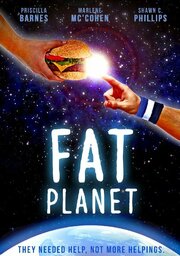 Fat Planet - лучший фильм в фильмографии Brandon Benz