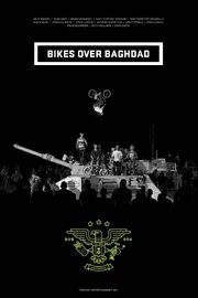 Bikes Over Baghdad из фильмографии Стефани Диллон в главной роли.