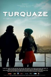 Turquaze из фильмографии Тине Эмбрехтс в главной роли.