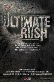 Ultimate Rush из фильмографии Шэйн МакКонки в главной роли.