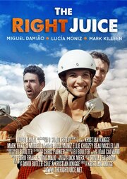 The Right Juice - лучший фильм в фильмографии Dick Merx