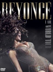 Beyoncé's I Am... World Tour - лучший фильм в фильмографии David Saltz