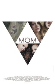 Mom из фильмографии Даг Хёрли в главной роли.