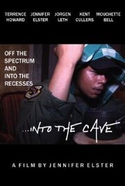 ...Into the Cave - лучший фильм в фильмографии Дэвид Бронсон