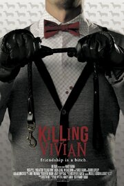 Killing Vivian из фильмографии Пол Уиттен в главной роли.